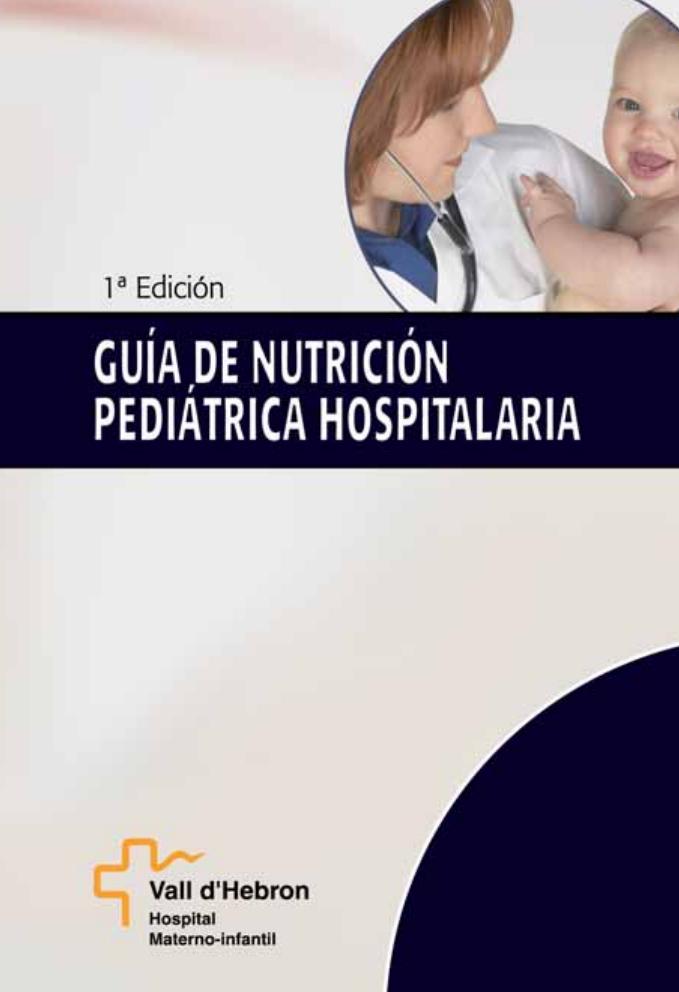 Book Cover: Guia de Nutricion Pediatrica Hospitalaria